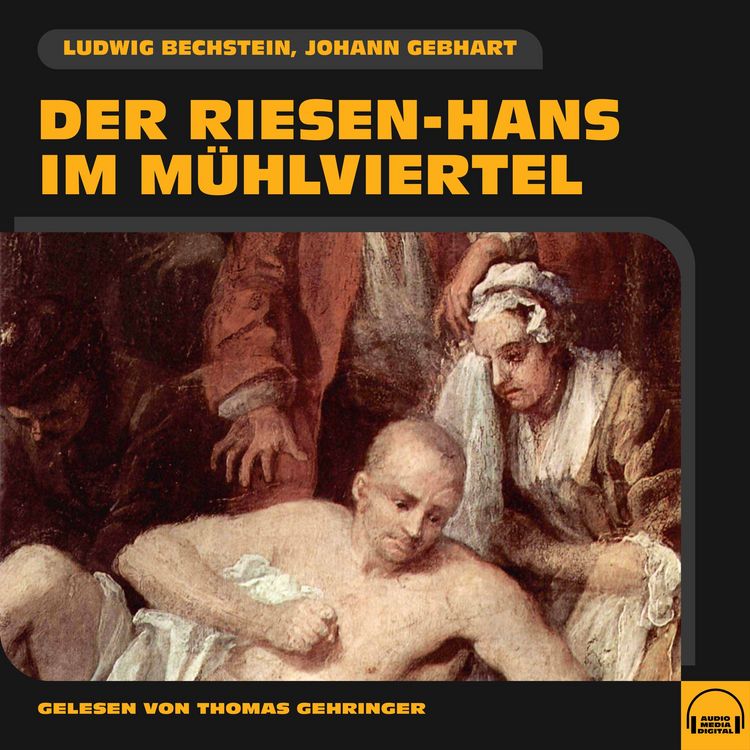 Produktbild: Der Riesen-Hans im M&uuml;hlviertel