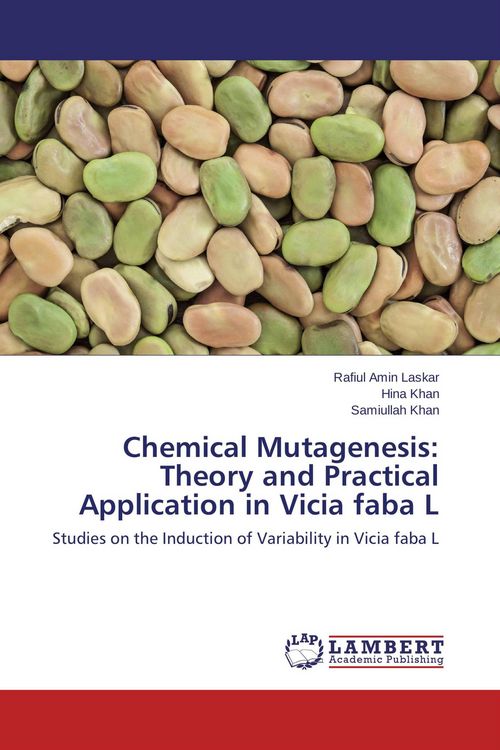 Produktbild: Chemical Mutagenesis: Theory and Practical Application in Vicia faba L