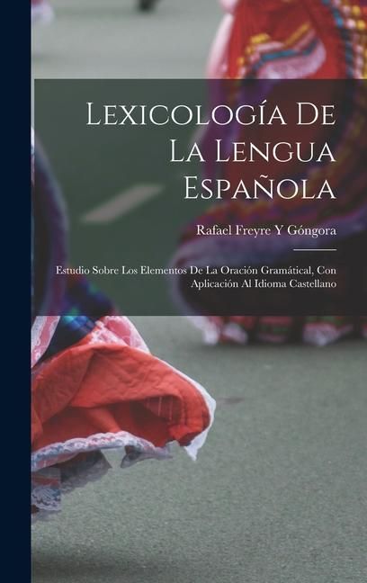 Produktbild: Lexicolog&iacute;a De La Lengua Espa&ntilde;ola