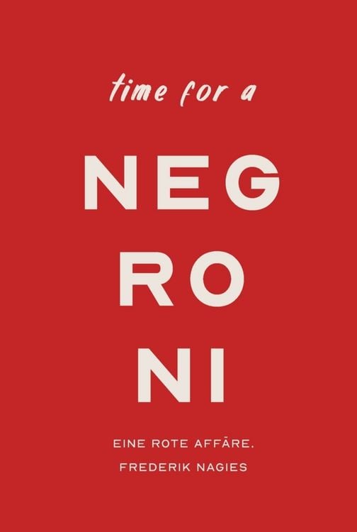 Produktbild: Negroni Cocktailbuch: Eine rote Aff&auml;re.