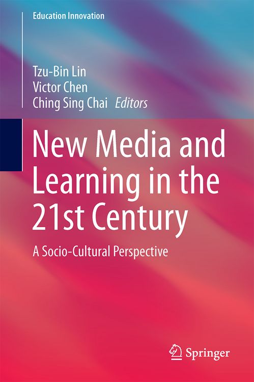Produktbild: New Media and Learning in the 21st Century