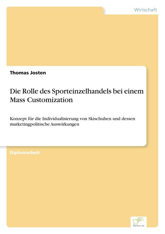Produktbild: Die Rolle des Sporteinzelhandels bei einem Mass Customization