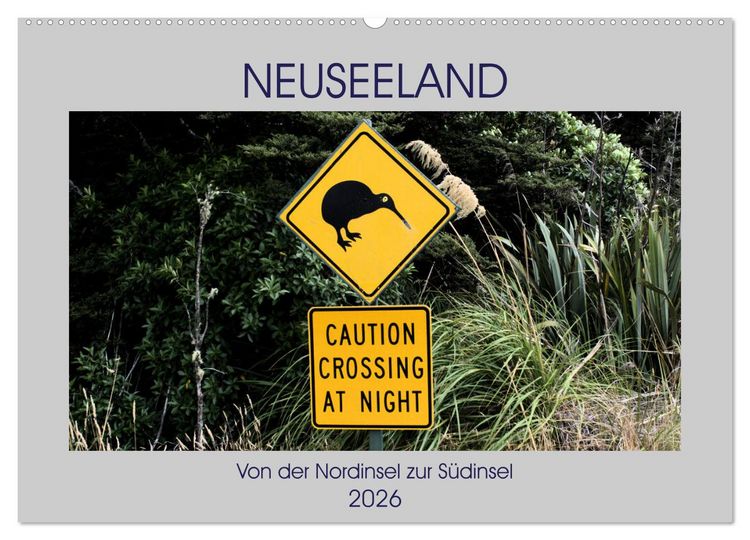 Produktbild: Neuseeland - Von der Nordinsel zur S&uuml;dinsel (Wandkalender 2026 DIN A2 quer), CALVENDO Monatskalender