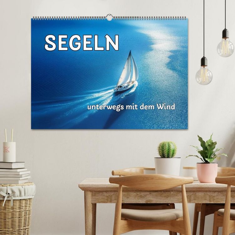 Produktbild: SEGELN - unterwegs mit dem Wind (Wandkalender 2027 DIN A2 quer), CALVENDO Monatskalender