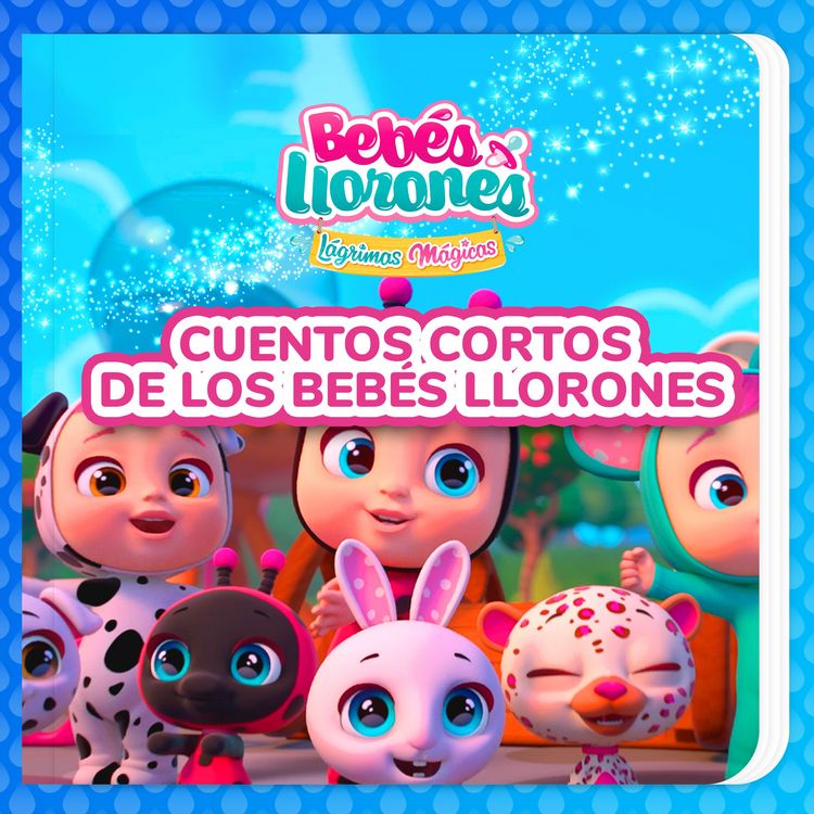 Produktbild: Cuentos cortos de Los Beb&eacute;s Llorones (en Espa&ntilde;ol Latino)