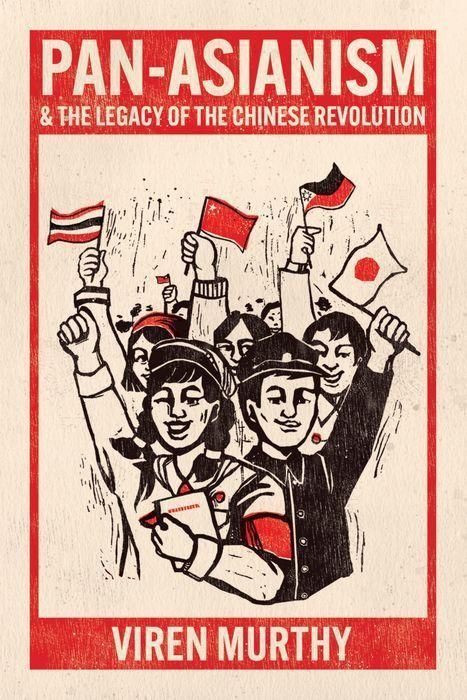 Produktbild: Murthy, V: Pan-Asianism and the Legacy of the Chinese Revolu