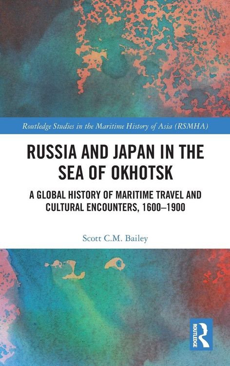 Produktbild: Russia and Japan in the Sea of Okhotsk