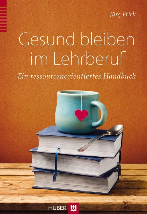 Produktbild: Gesund bleiben im Lehrberuf