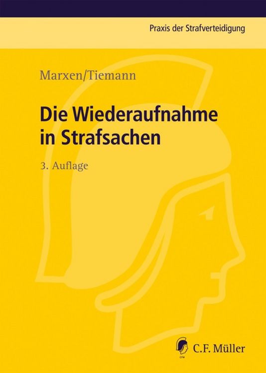 Produktbild: Die Wiederaufnahme in Strafsachen