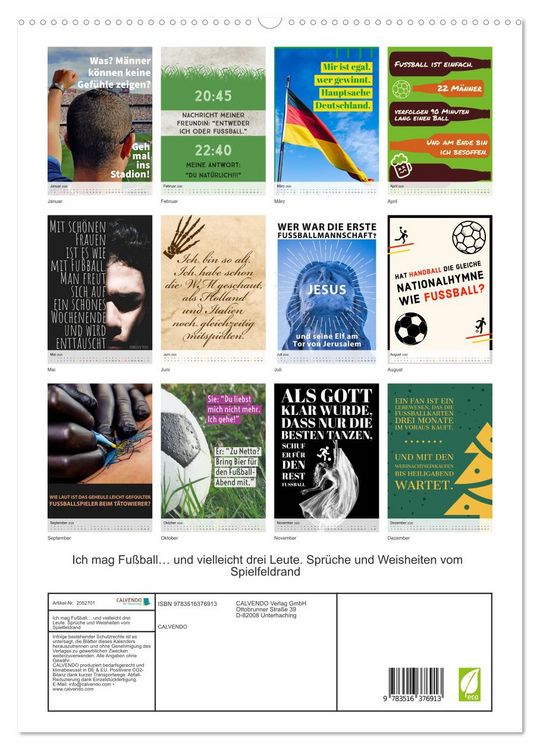 Produktbild: Ich mag Fu&szlig;ball&hellip; und vielleicht drei Leute. Spr&uuml;che und Weisheiten vom Spielfeldrand (hochwertiger Premium Wandkalender 2026 DIN A2 hoch), Kunstdruck in Hochglanz