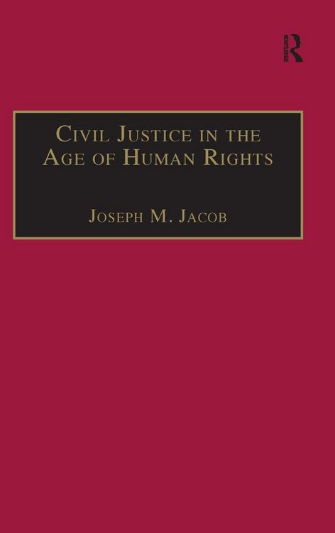 Produktbild: Civil Justice in the Age of Human Rights