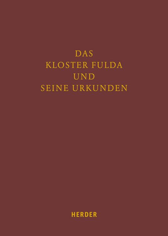 Produktbild: Das Kloster Fulda und seine Urkunden