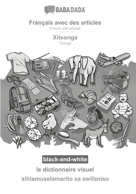 Produktbild: Fran&ccedil;ais avec des articles - Xitsonga, le dictionnaire visuel, BW