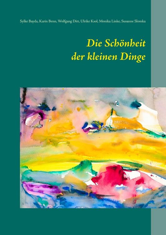 Produktbild: Die Sch&ouml;nheit der kleinen Dinge