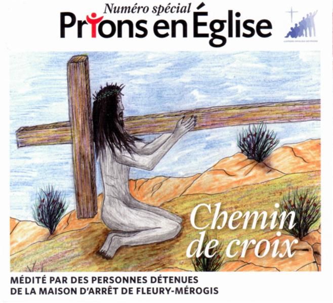Produktbild: Prions en &eacute;glise. Chemin de croix : num&eacute;ro sp&eacute;cial