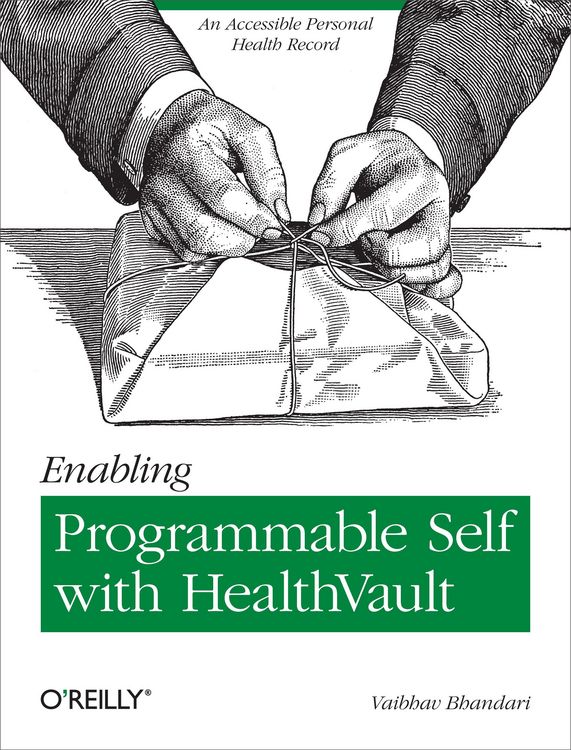 Produktbild: Enabling Programmable Self with HealthVault