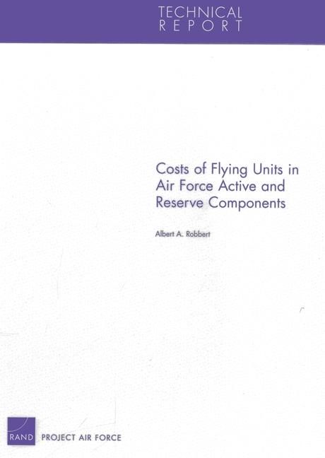 Produktbild: Costs of Flying Units in Air Force Active and Reserve Components