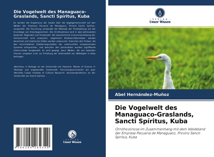 Produktbild: Die Vogelwelt des Managuaco-Graslands, Sancti Sp&iacute;ritus, Kuba