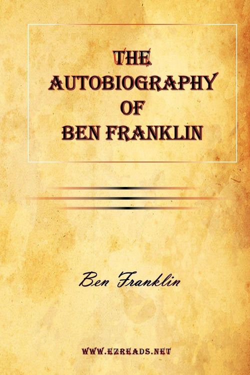 Produktbild: The Autobiography of Ben Franklin