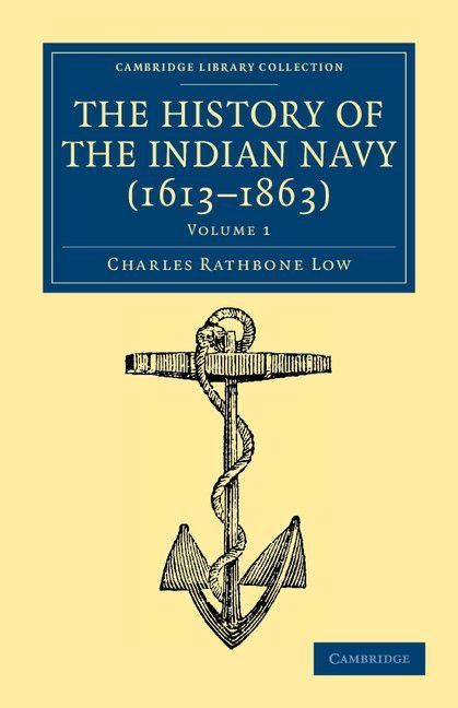 Produktbild: The History of the Indian Navy (1613-1863) - Volume 1