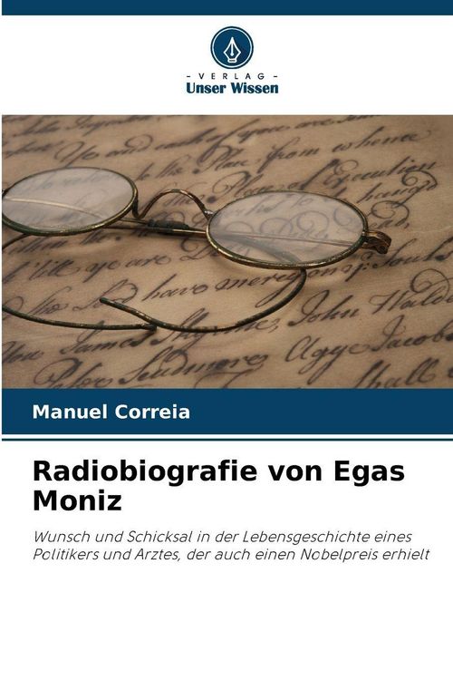 Produktbild: Radiobiografie von Egas Moniz