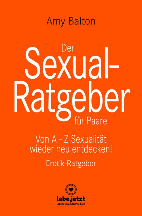 Produktbild: Der Sexual-Ratgeber für Paare | Erotischer Ratgeber