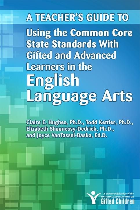 Produktbild: Teacher's Guide to Using the Common Core State Standards with Gifted and Advanced Learners in the English/Language Arts