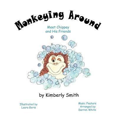Produktbild: Monkeying Around: Meet Chippey and His Friends