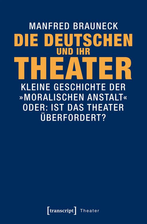 Produktbild: Die Deutschen und ihr Theater