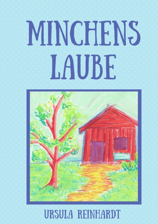 Produktbild: Minchens Laube