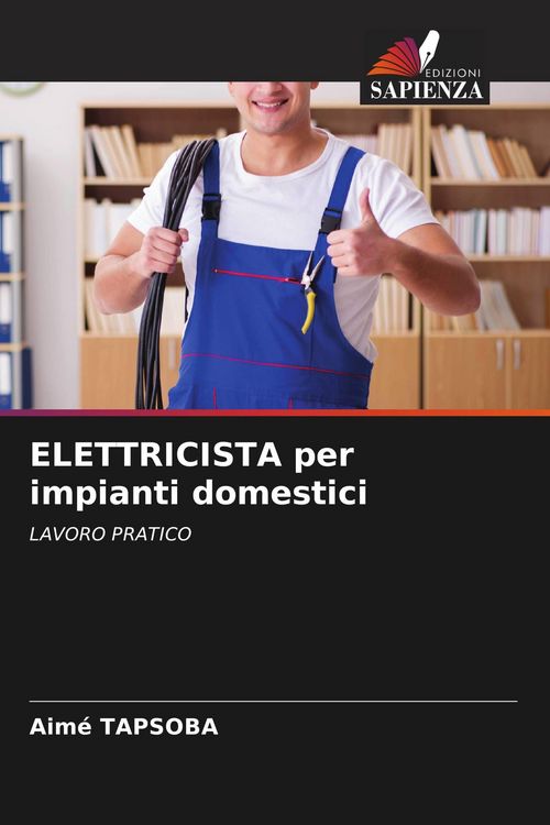 Produktbild: Tapsoba, A: ELETTRICISTA per impianti domestici