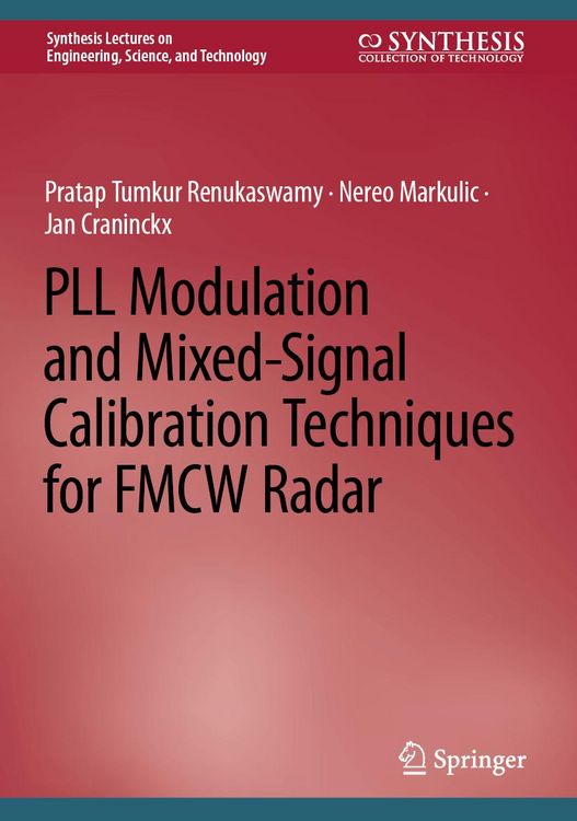 Produktbild: PLL Modulation and Mixed-Signal Calibration Techniques for FMCW Radar
