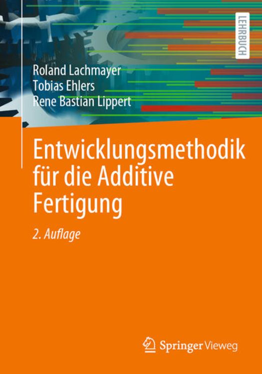 Produktbild: Entwicklungsmethodik f&uuml;r die Additive Fertigung
