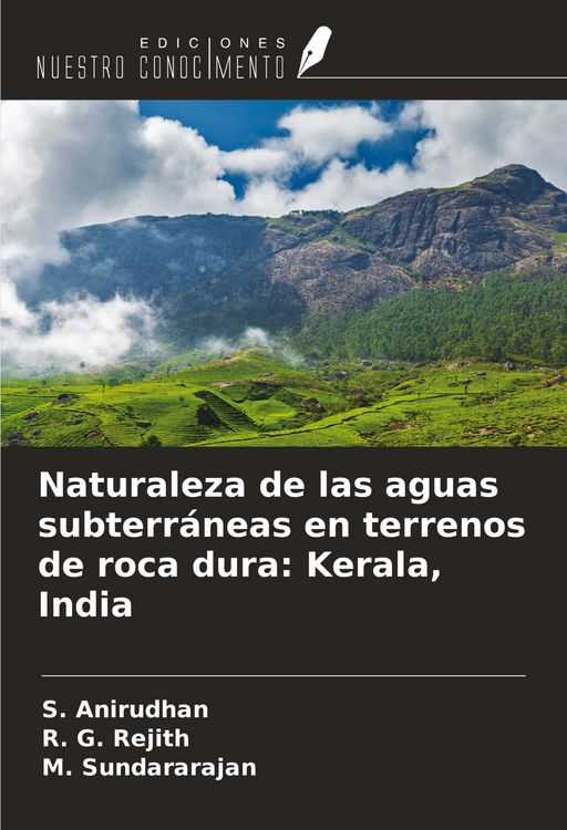 Produktbild: Naturaleza de las aguas subterr&aacute;neas en terrenos de roca dura: Kerala, India