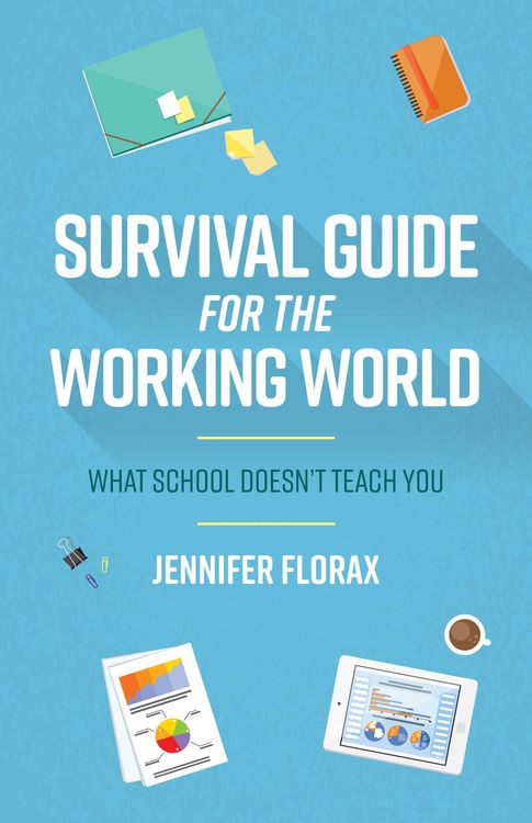 Produktbild: Survival Guide for the Working World: What School Doesn't Teach You