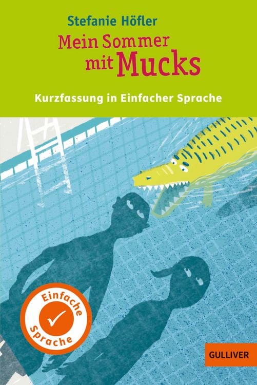 Produktbild: Kurzfassung in Einfacher Sprache. Mein Sommer mit Mucks