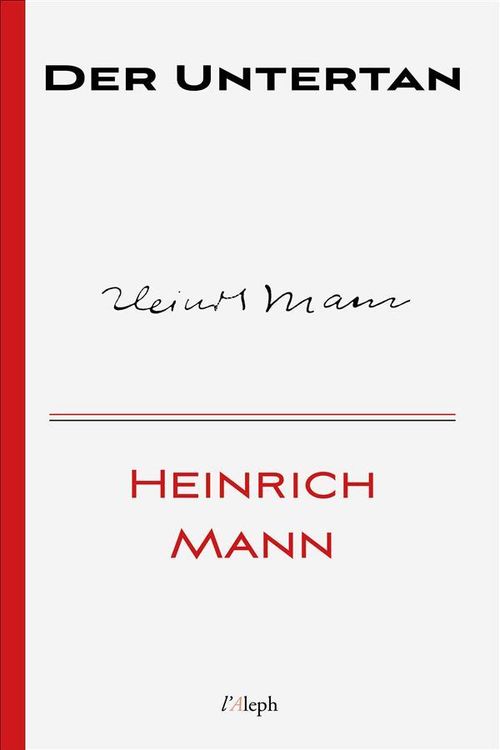 Bild vom Artikel Der Untertan vom Autor Heinrich Mann