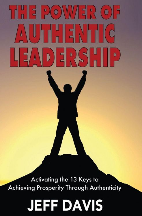 Produktbild: The Power of Authentic Leadership