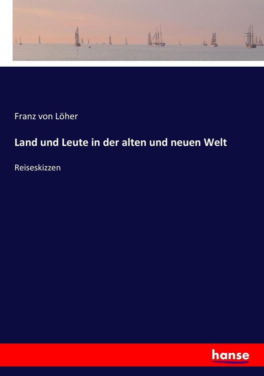 Produktbild: Land und Leute in der alten und neuen Welt