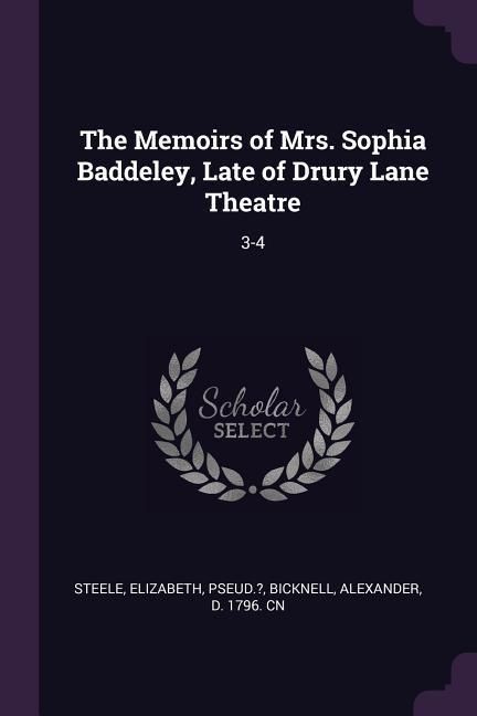 Produktbild: The Memoirs of Mrs. Sophia Baddeley, Late of Drury Lane Theatre