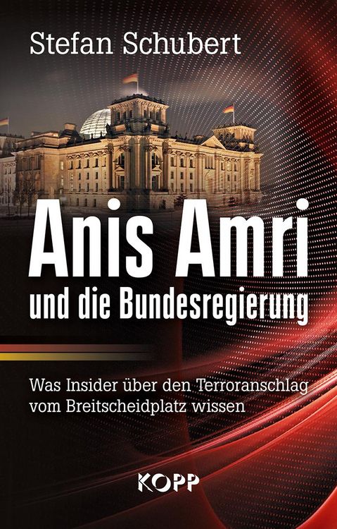 Produktbild: Anis Amri und die Bundesregierung