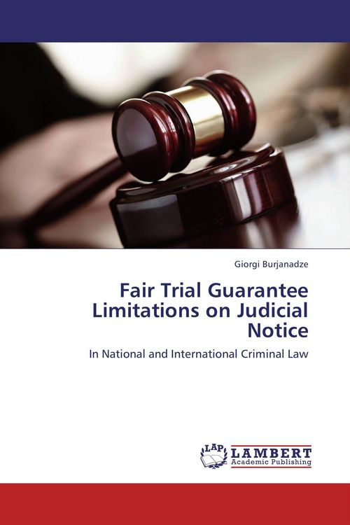Produktbild: Fair Trial Guarantee Limitations on Judicial Notice