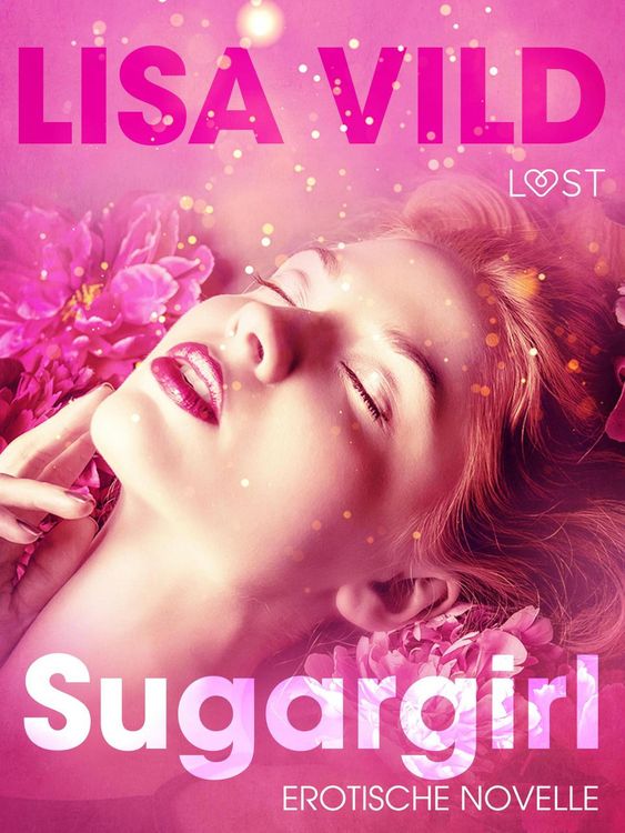 Produktbild: Sugargirl: Erotische Novelle
