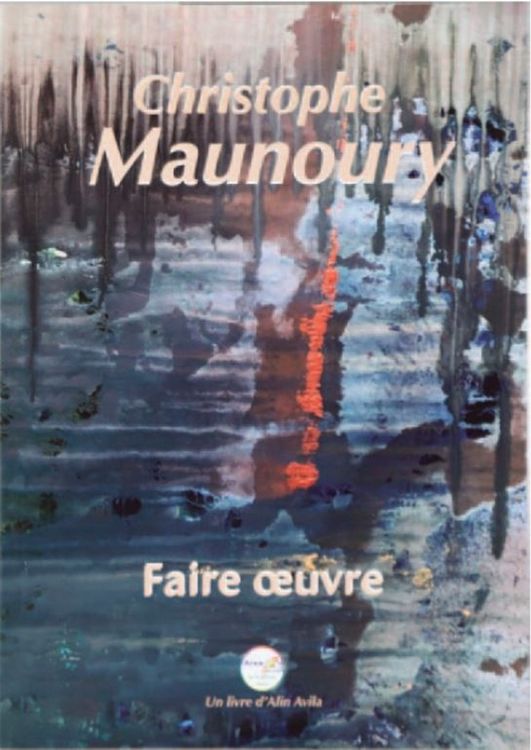 Produktbild: Christophe maunoury faire oeuvre