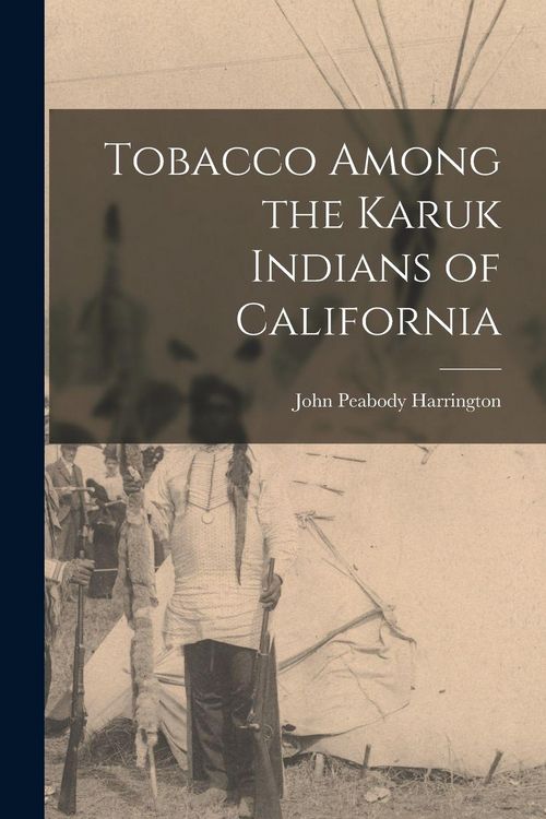 Produktbild: Tobacco Among the Karuk Indians of California