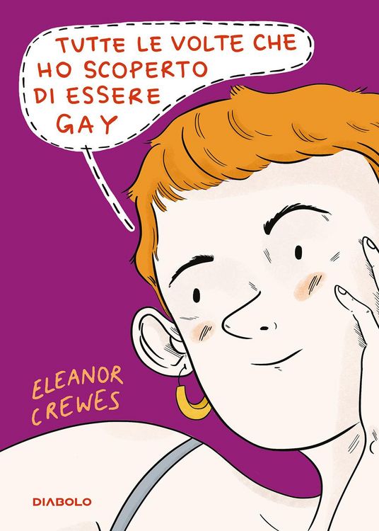 Produktbild: Tutte le volte che ho scoperto di essere gay