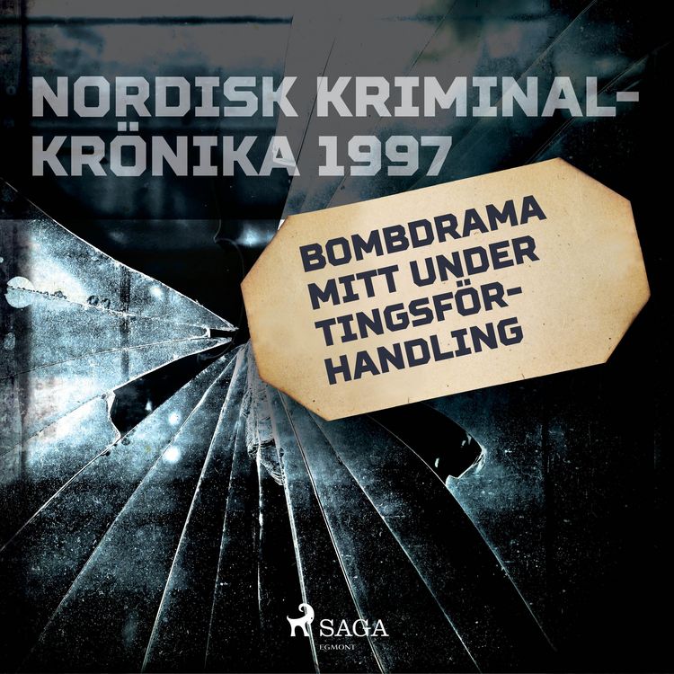 Produktbild: Bombdrama mitt under tingsf&ouml;rhandling