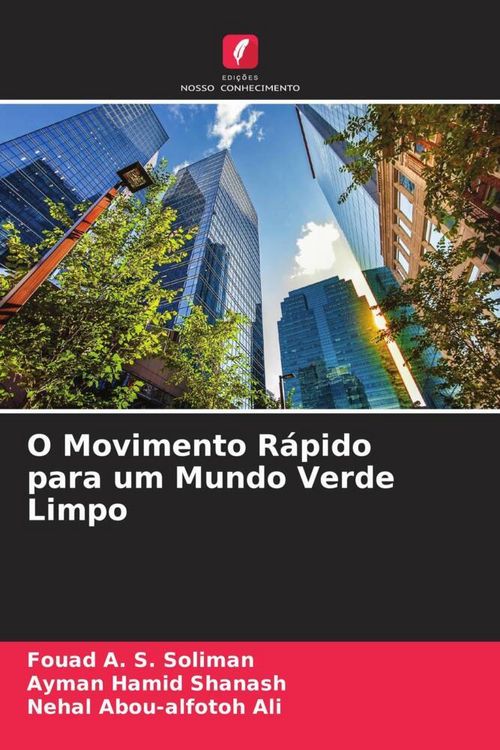 Produktbild: O Movimento R&aacute;pido para um Mundo Verde Limpo