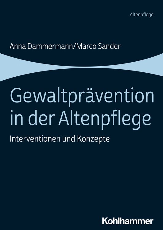 Produktbild: Gewaltpr&auml;vention in der Altenpflege
