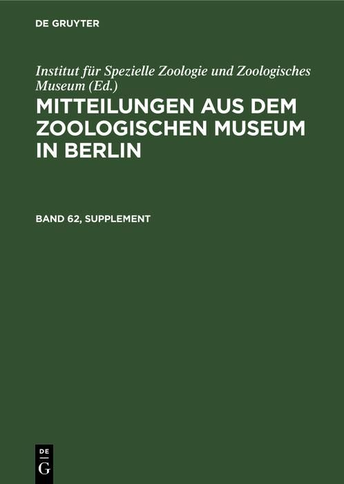 Produktbild: Mitteilungen aus dem Zoologischen Museum in Berlin. Band 62, Supplement
